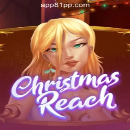 Exploring the Magical World of ChristmasReach: A Deep Dive into the Festive Slot Game by 81PP.com