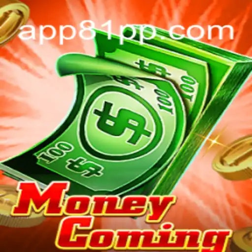 Explore the Exciting World of MoneyComing - 81PP.com Oficial Slots Brasil #1