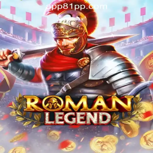 Unveiling RomanLegend: An Epic Adventure with 81PP.com Oficial Slots Brasil #1